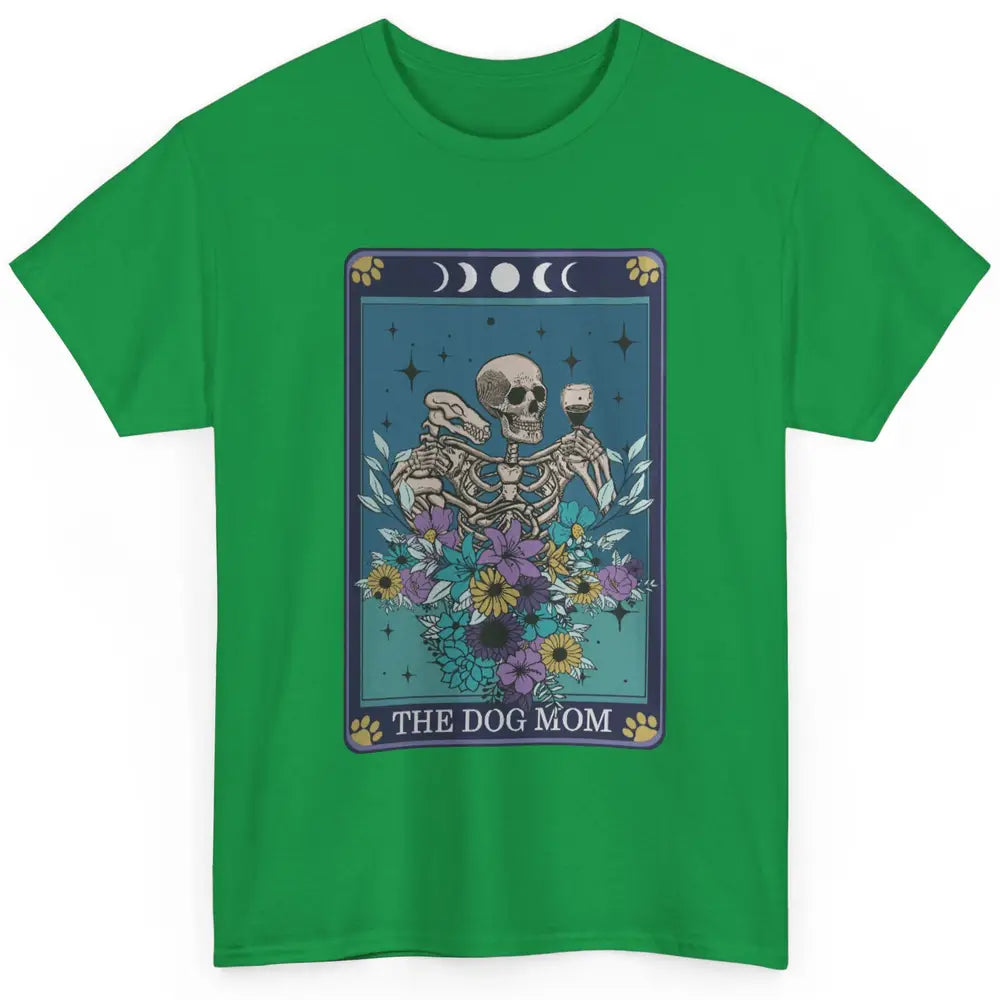 Floral Skeleton Drink Wine The Dog Mom Tarot Card Halloween Classic Unisex T-Shirt