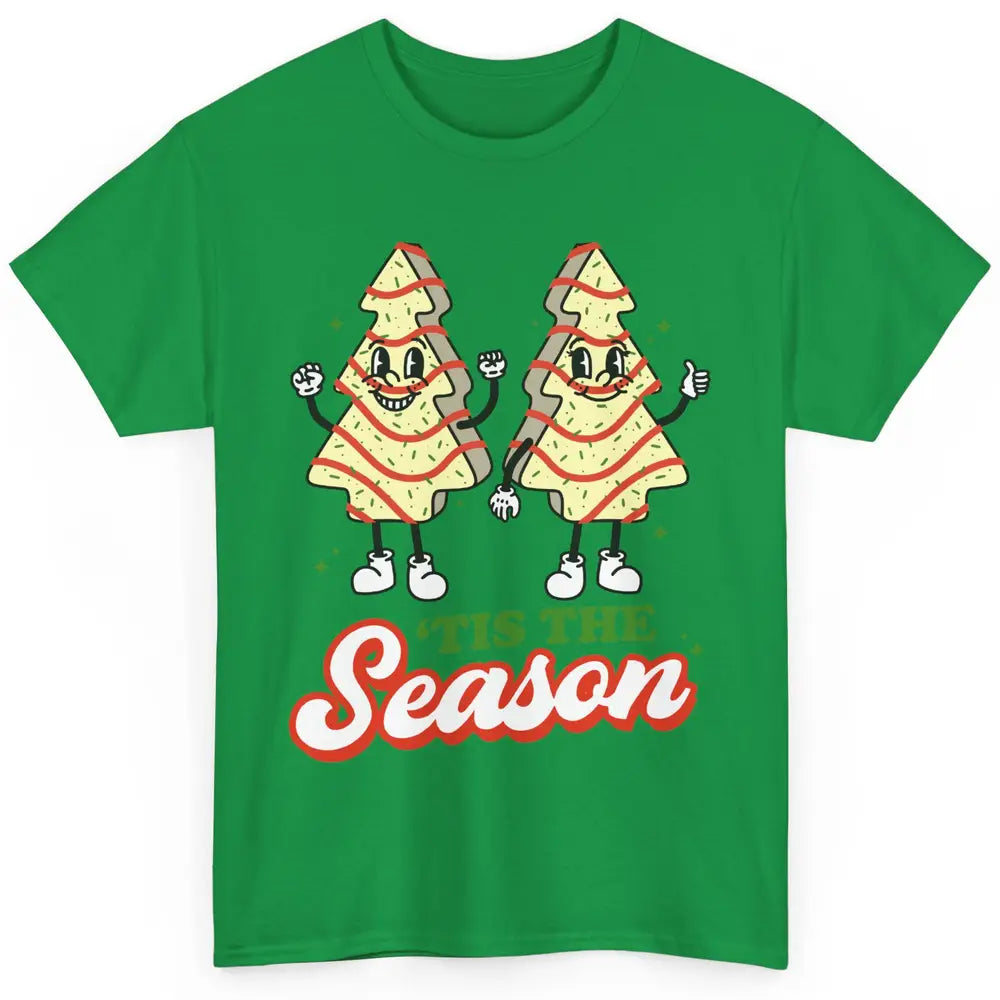 Christmas Tree Cakes Tis The Season Christmas Cake Lovers Classic Unisex T-Shirt