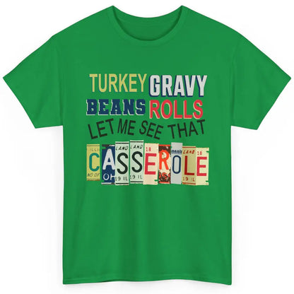 Turkey Gravy Beans Rolls Thanksgiving Dinner Turkey Day Gift Classic Unisex T-Shirt