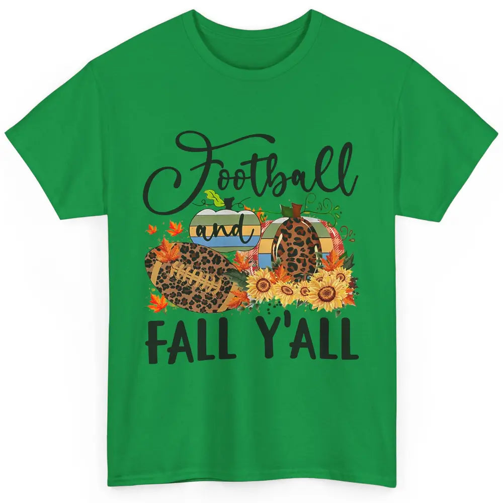 Football And Fall Y'all Leopard Pumpkin Autumn Thanksgiving Classic Unisex T-Shirt