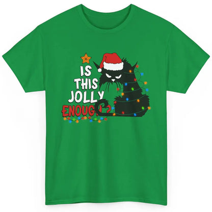 Funny Black Cat Christmas Light Santa This Jolly Enough Gift Classic Unisex T-Shirt