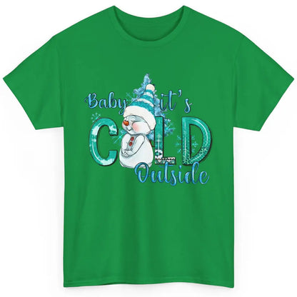 Christmas Cute Snow Man It's Cold Outside Freezing Season Classic Unisex T-Shirt