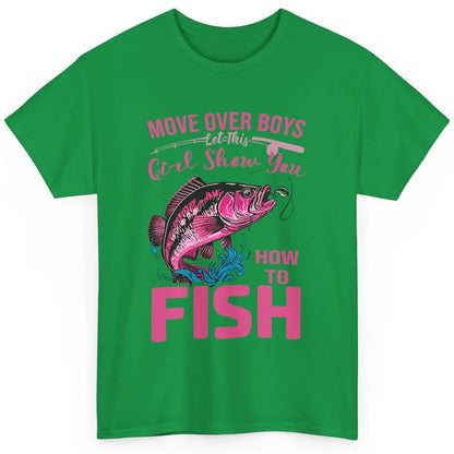 Bass Fishing Girl Show How To Fish Reel Girls Fish Fisherman Classic Unisex T-Shirt