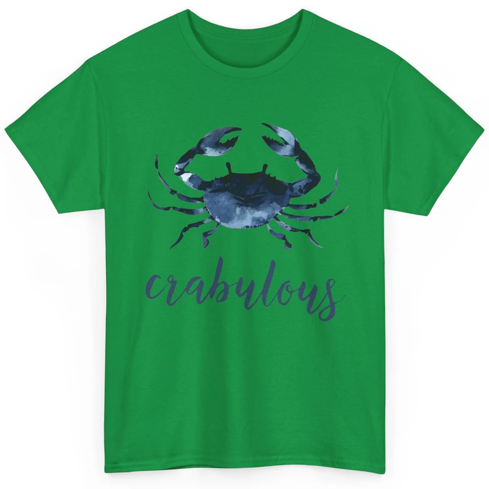 Crabulous Crab Season Feeling Crabulous Crab Lovers Gift Classic Unisex T-Shirt