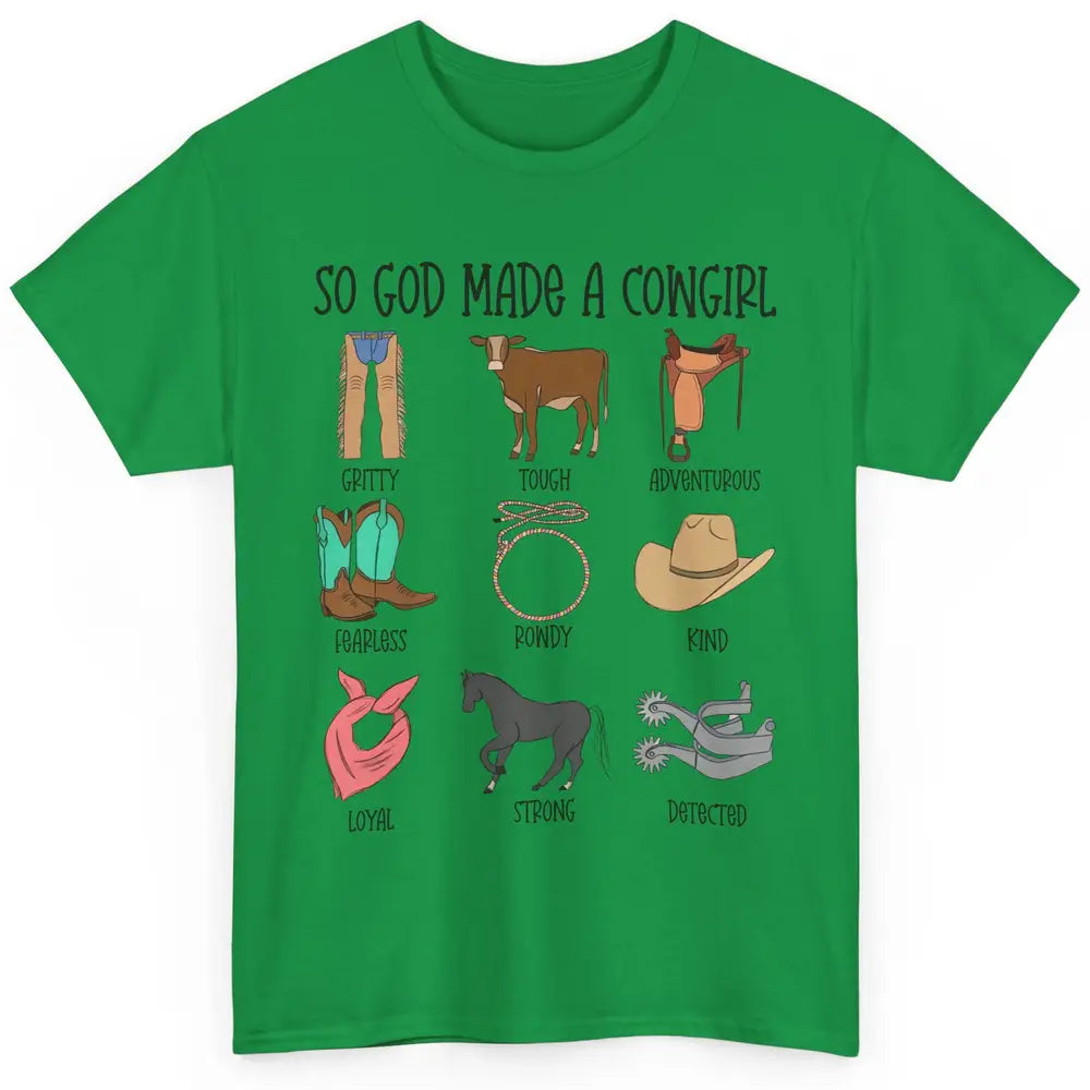 So God Made A Cowgirl Boot Hat Rodeo Western Country Cowgirl Classic Unisex T-Shirt