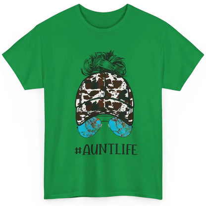 Aunt Life Messy Bun Glasses Cowhide Western Auntie Life Classic Unisex T-Shirt