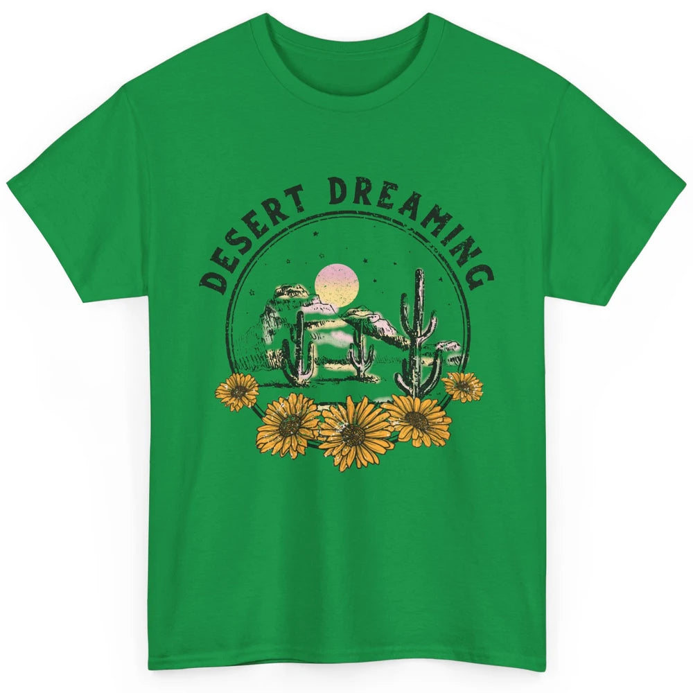 Desert Dreaming Sunflower Cactus Sun Southwestern Wilderness Classic Unisex T-Shirt