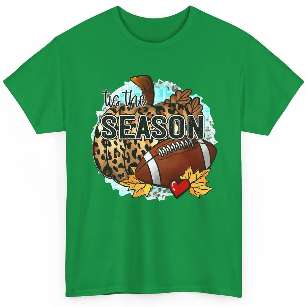 Leopard Football Pumpkin Tis The Season Fall Leaves Autumn Classic Unisex T-Shirt