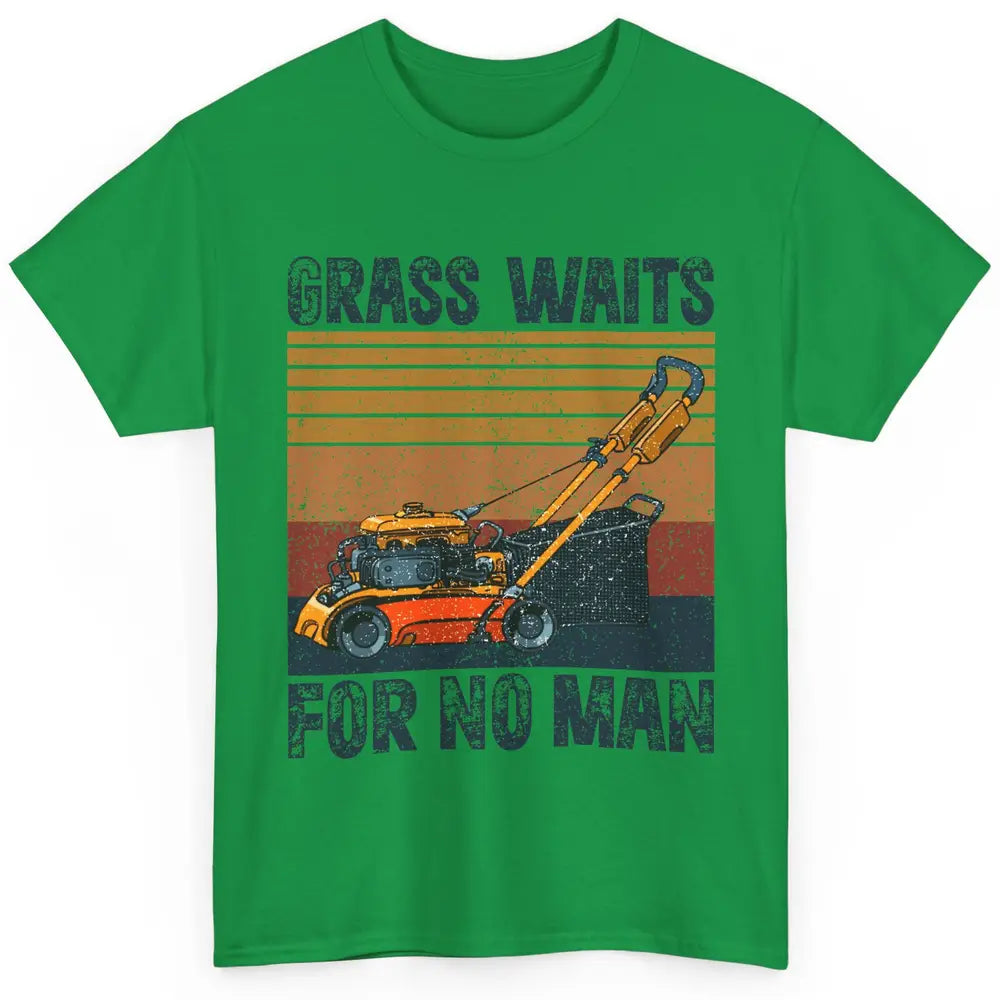 Vintage Lawn Mower Grass Waits For No Man Grass Gardening Classic Unisex T-Shirt