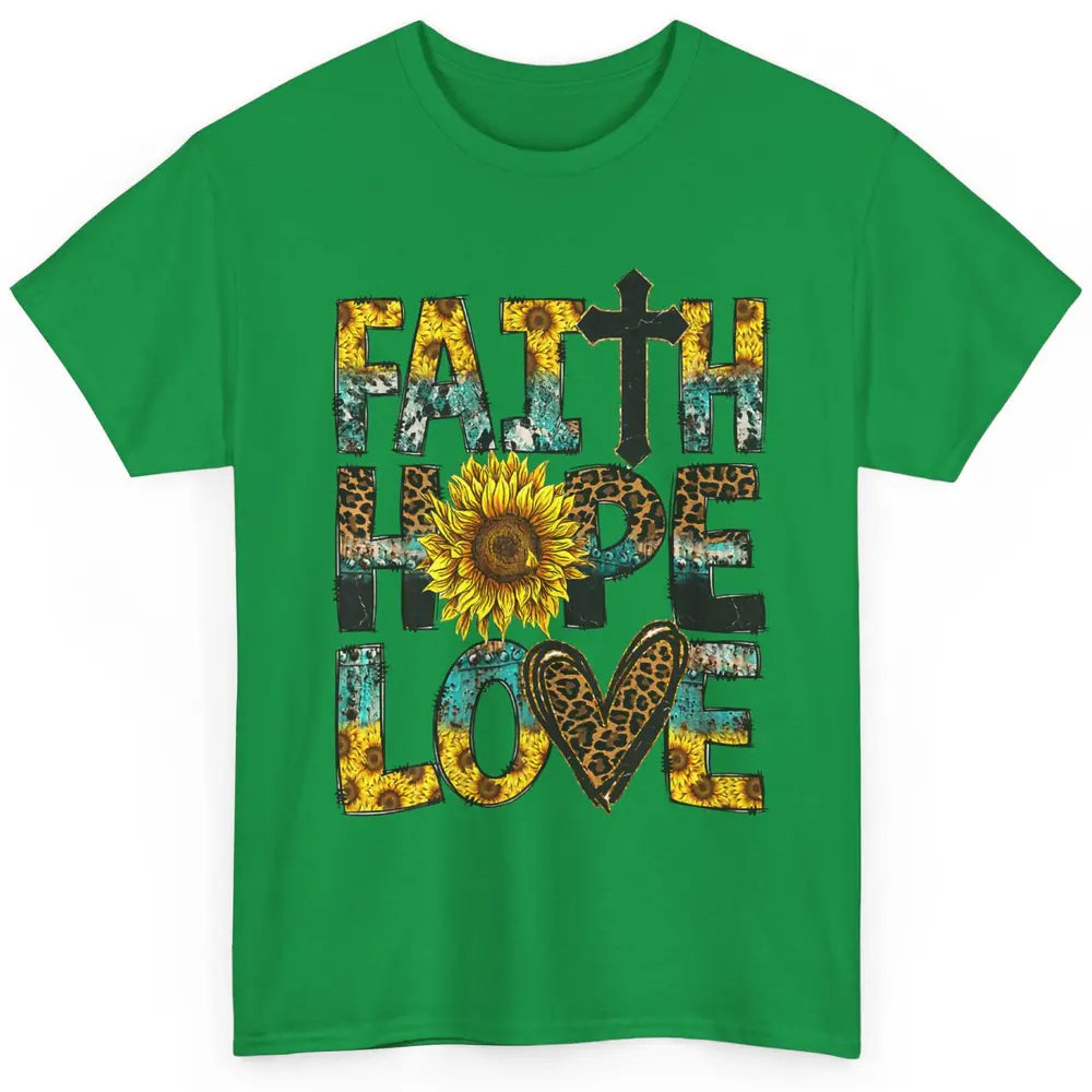 Faith Hope Love Sunflower Jesus Christian Leopard Religious Classic Unisex T-Shirt