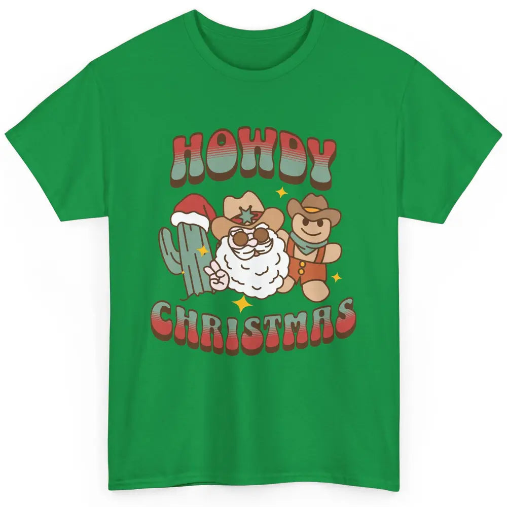 Merry Christmas Gingerbread Cowboy Xmas Santa Cactus Western Classic Unisex T-Shirt