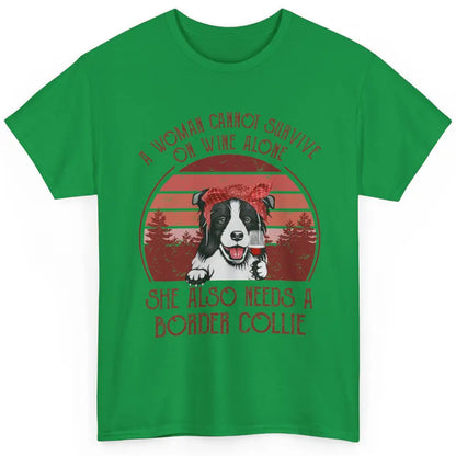 Vintage Border Collie Mom Woman Can't Survive On Wine Alone Classic Unisex T-Shirt