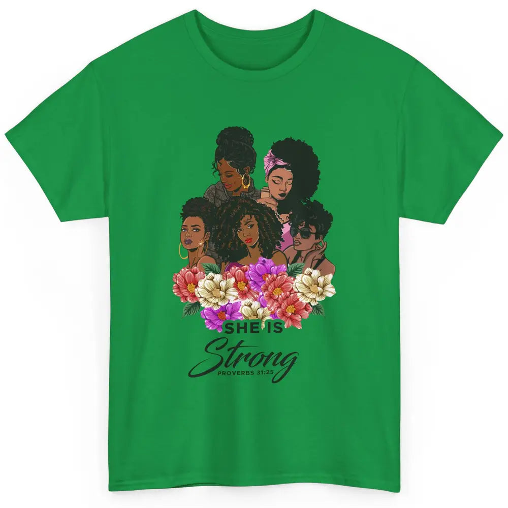 Floral Black Girl Shes Strong Afro Women Christian Religious Classic Unisex T-Shirt