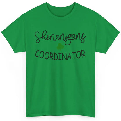 Funny Certified Shenanigans Coordinator St Patricks Day Gift Classic Unisex T-Shirt