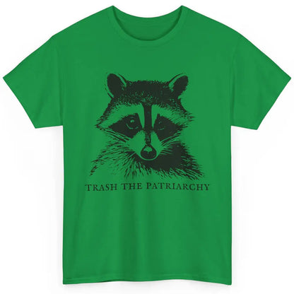 Trash The Patriarchy Funny Raccoon Leftist Feminist Democrat Classic Unisex T-Shirt