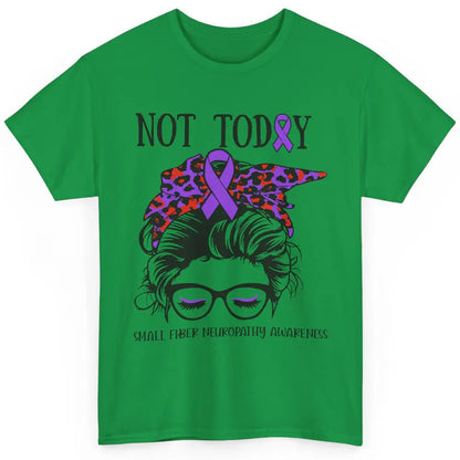 Small Fiber Neuropathy Awareness Ribbon Messy Bun Not Today Classic Unisex T-Shirt