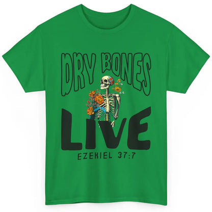 Floral Skeleton Dry Bones Come Alive Christian Halloween Classic Unisex T-Shirt