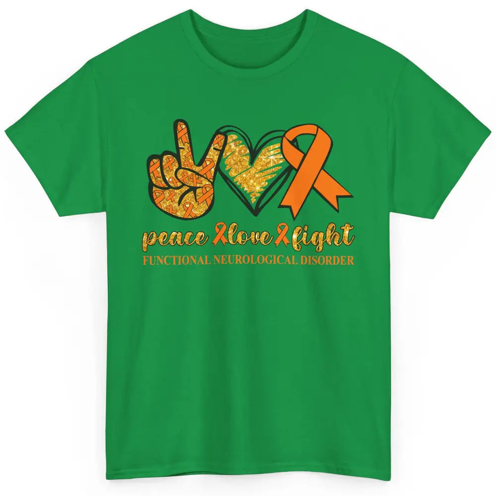 Functional Neurological Disorder Awareness Peace Love Fight Classic Unisex T-Shirt