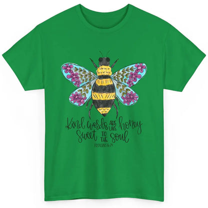 Christian Kind Words Are Like Honey Bible Verse Religious Classic Unisex T-Shirt