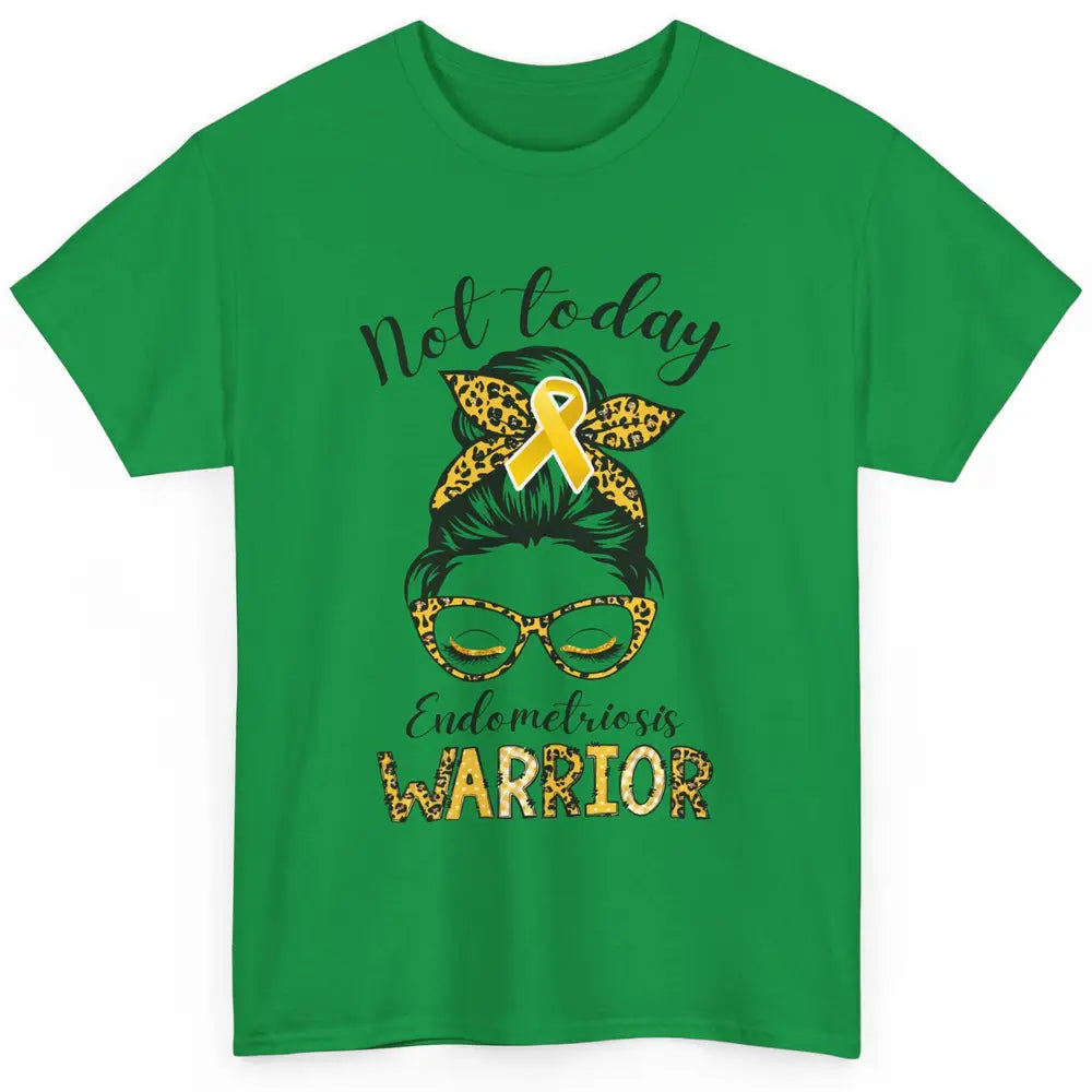 Endometriosis Awareness Leopard Messy Bun Not Today Warrior Classic Unisex T-Shirt