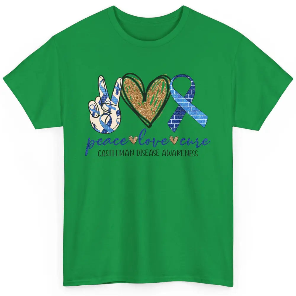 Castleman Disease Awareness Peace Love Cure Blue Ribbon Classic Unisex T-Shirt