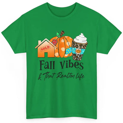 Fall Vibes And Realtor Life Real Estate Pumpkin Spice Fall Classic Unisex T-Shirt