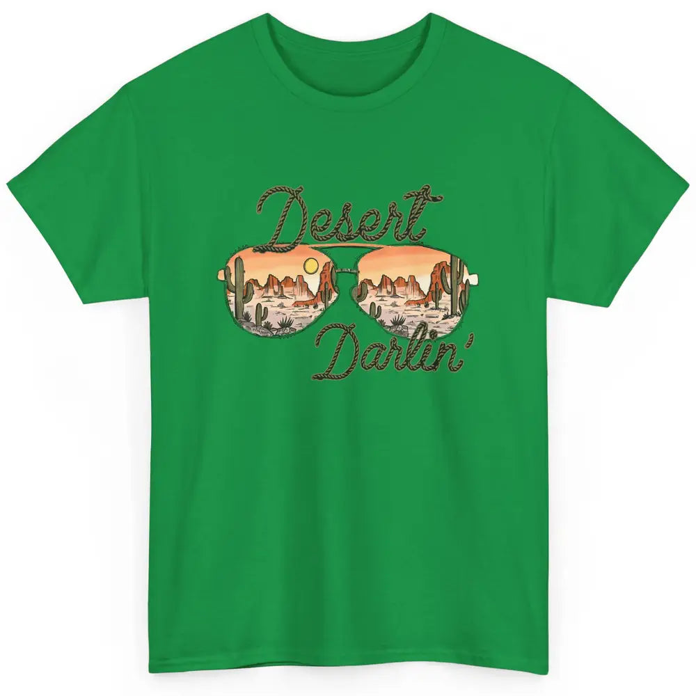 Desert Girl Sunglasses Desert Darlin' Cactus Western Cowgirl Classic Unisex T-Shirt