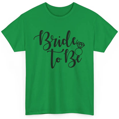 Bride To Be Wedding Ring Future Mrs. Engagement Bachelorette Classic Unisex T-Shirt