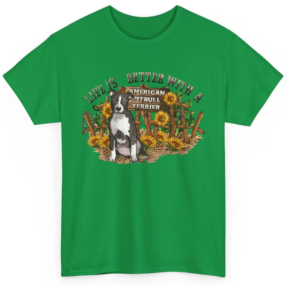 Sunflower Life Is Better With American Pitbull Terrier Mom Classic Unisex T-Shirt