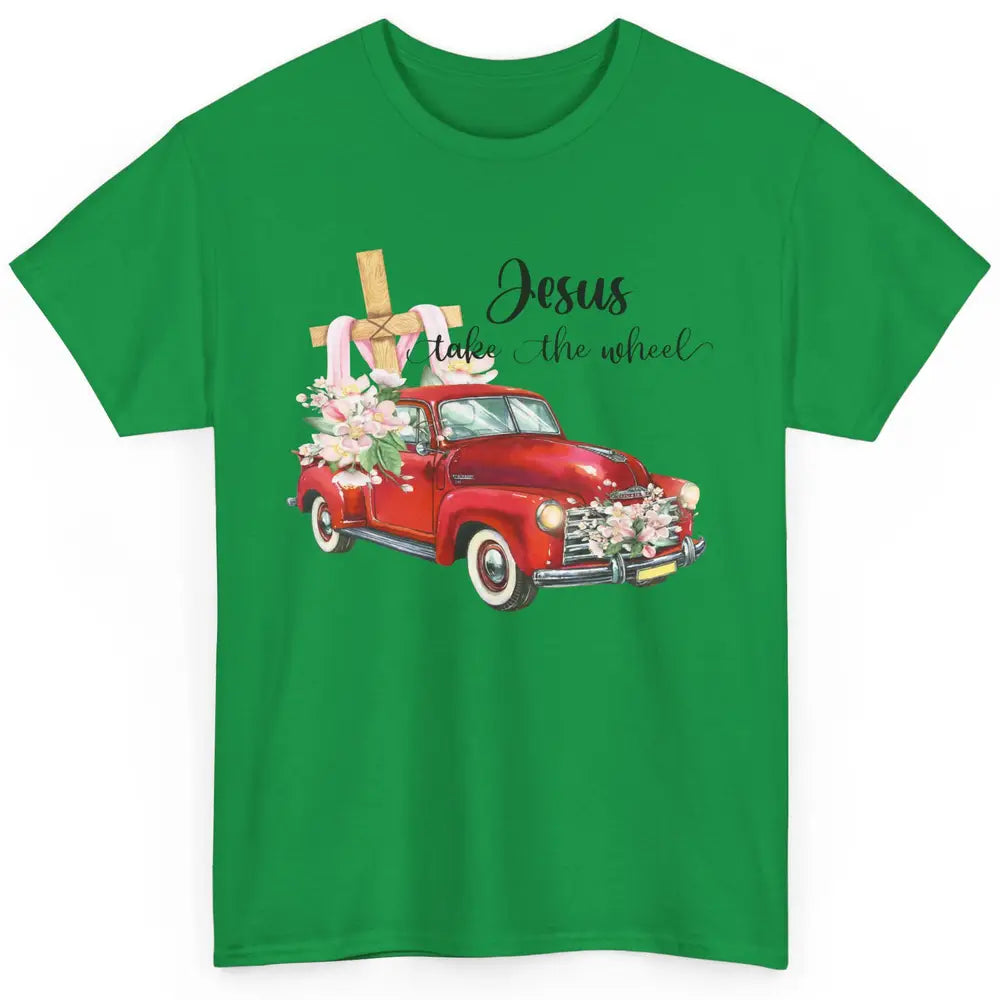 Floral Cross Truck Jesus Take The Wheel Christian Western Classic Unisex T-Shirt