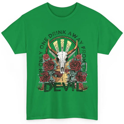 Desert Skull One Drink Away From The Devil Western Country Classic Unisex T-Shirt