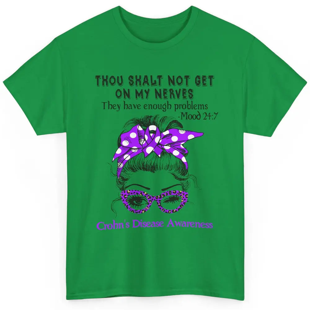 Crohns Disease Awareness Not Get On Nerves Messy Hair Woman Classic Unisex T-Shirt