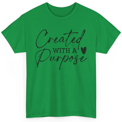 Created With A Purpose Western Christian Religious God Lover Classic Unisex T-Shirt