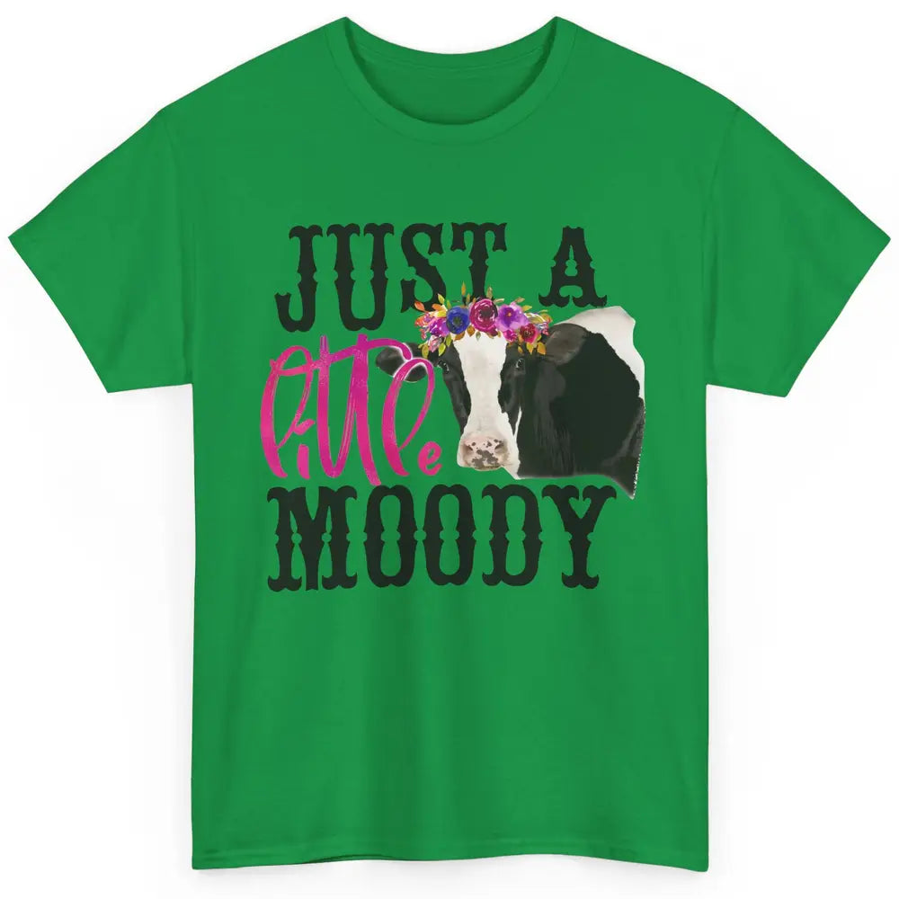 Floral Diary Cow Just Little Moody Heifer Cow Lovers Farmers Classic Unisex T-Shirt