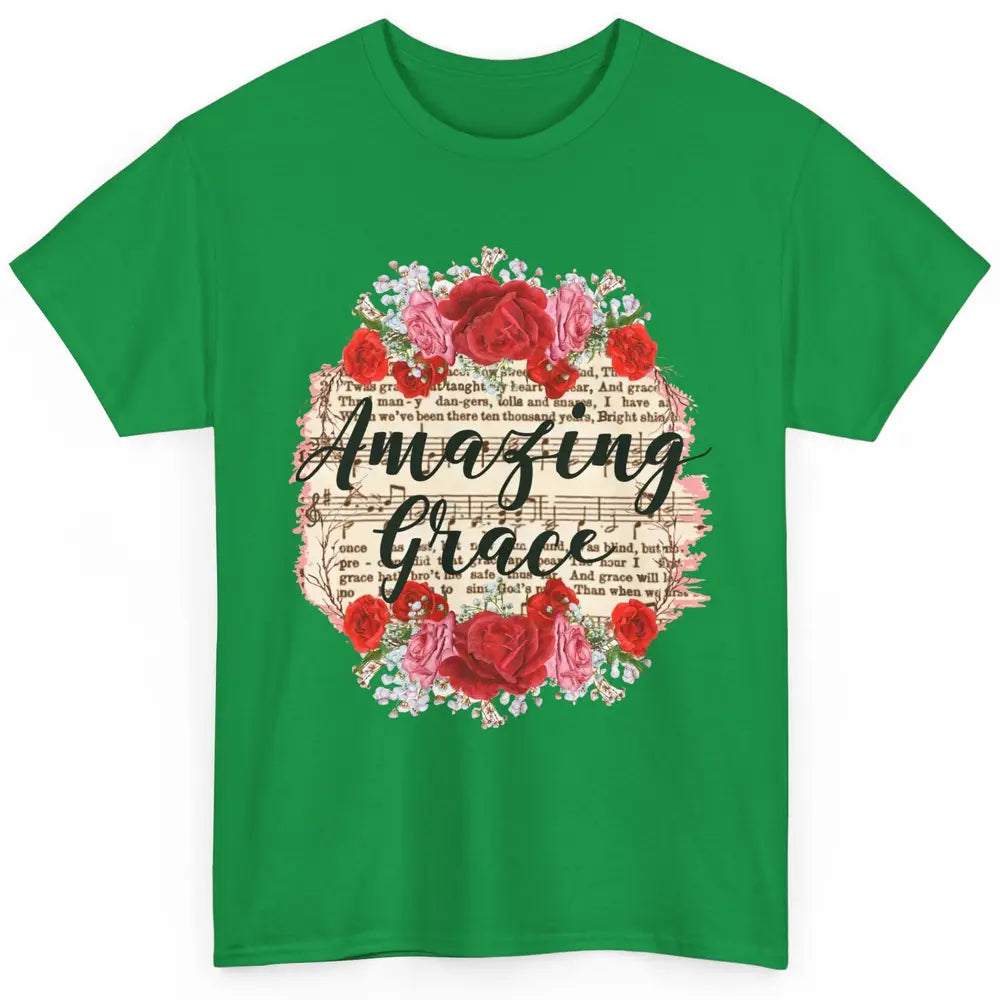 Floral Amazing Grace Jesus Lovers Christian Religious Gift Classic Unisex T-Shirt