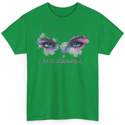 Art Eye Contact Optometry Ophthalmology Optician Watercolor Classic Unisex T-Shirt