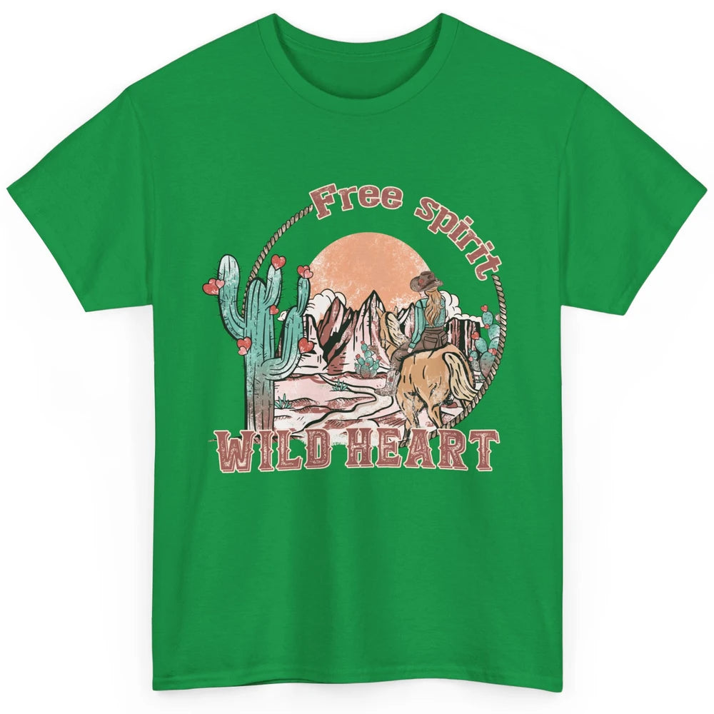 Free Spirit Wild Heart Cowgirl Western Country Happy Valentine's Day Rodeo Horseback Vintage Cactus Texas Horse Rider Howdy Classic Unisex T-Shirt