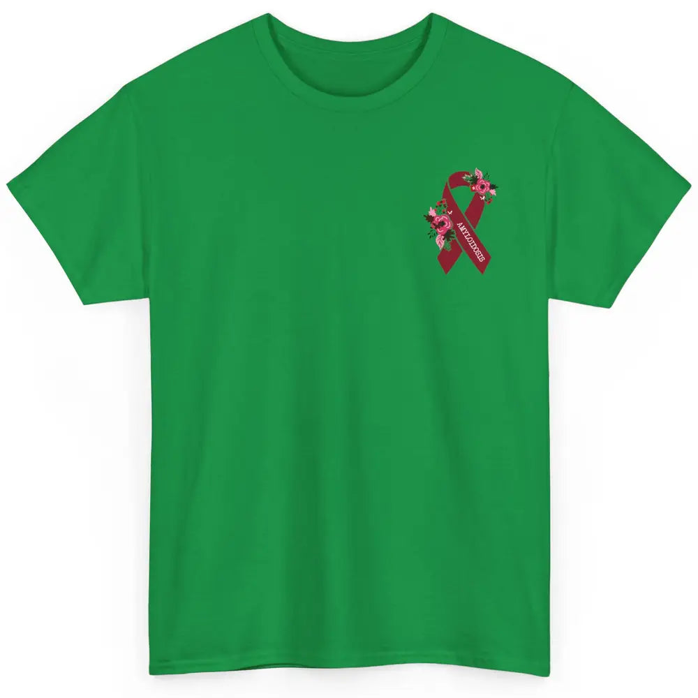 Amyloidosis Awareness Floral Burgundy Ribbon Rainbow Classic Unisex T-Shirt