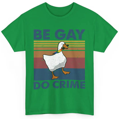 Vintage Duck Rainbow Be Gay Do Crime LGBTQ Community Rights Classic Unisex T-Shirt