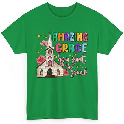 Christian Church Amazing Grace How Sweet The Sound Religious Classic Unisex T-Shirt