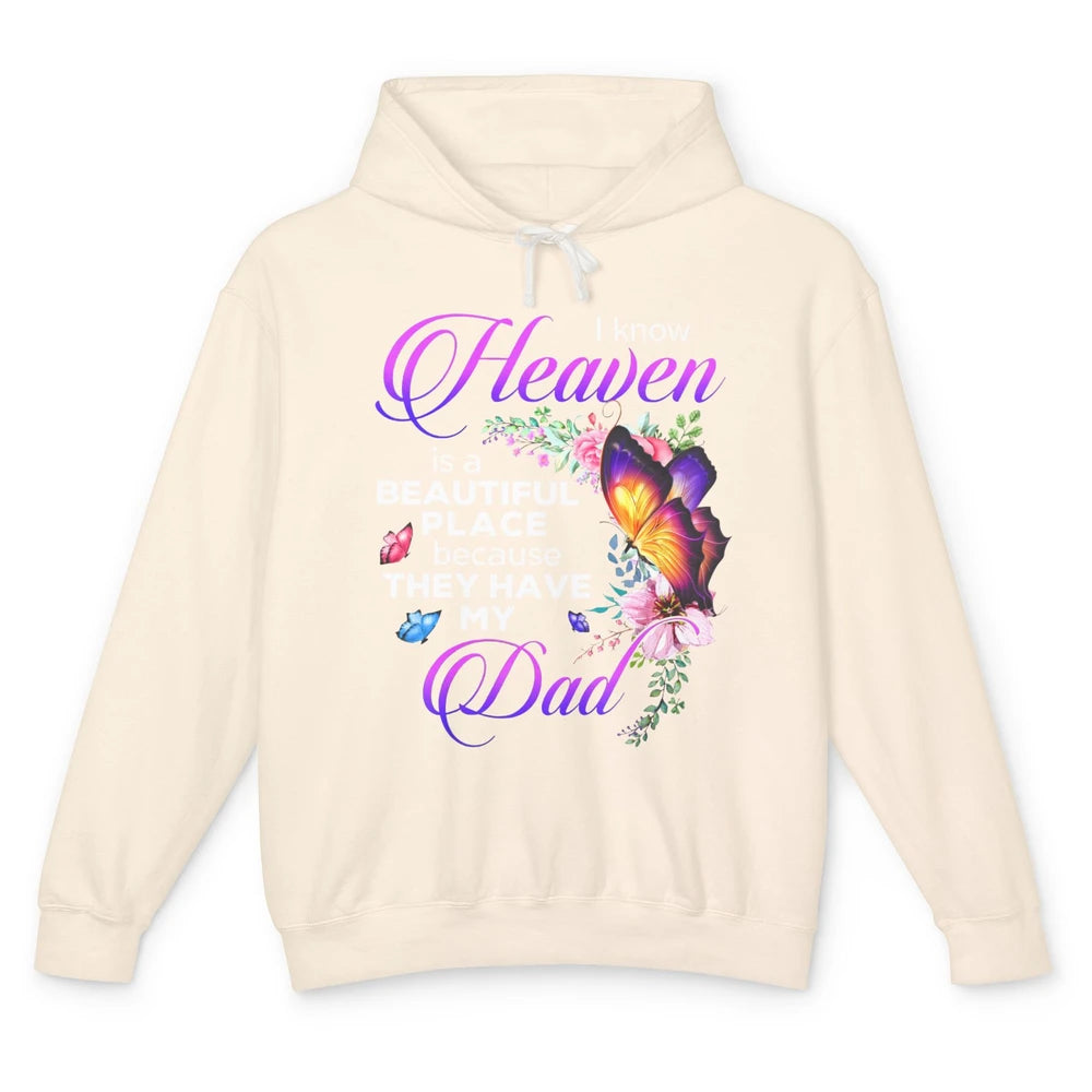 Butterfly Heaven Is Beautiful As They Have My Dad Angel Dad Unisex Lightweight Hoodie