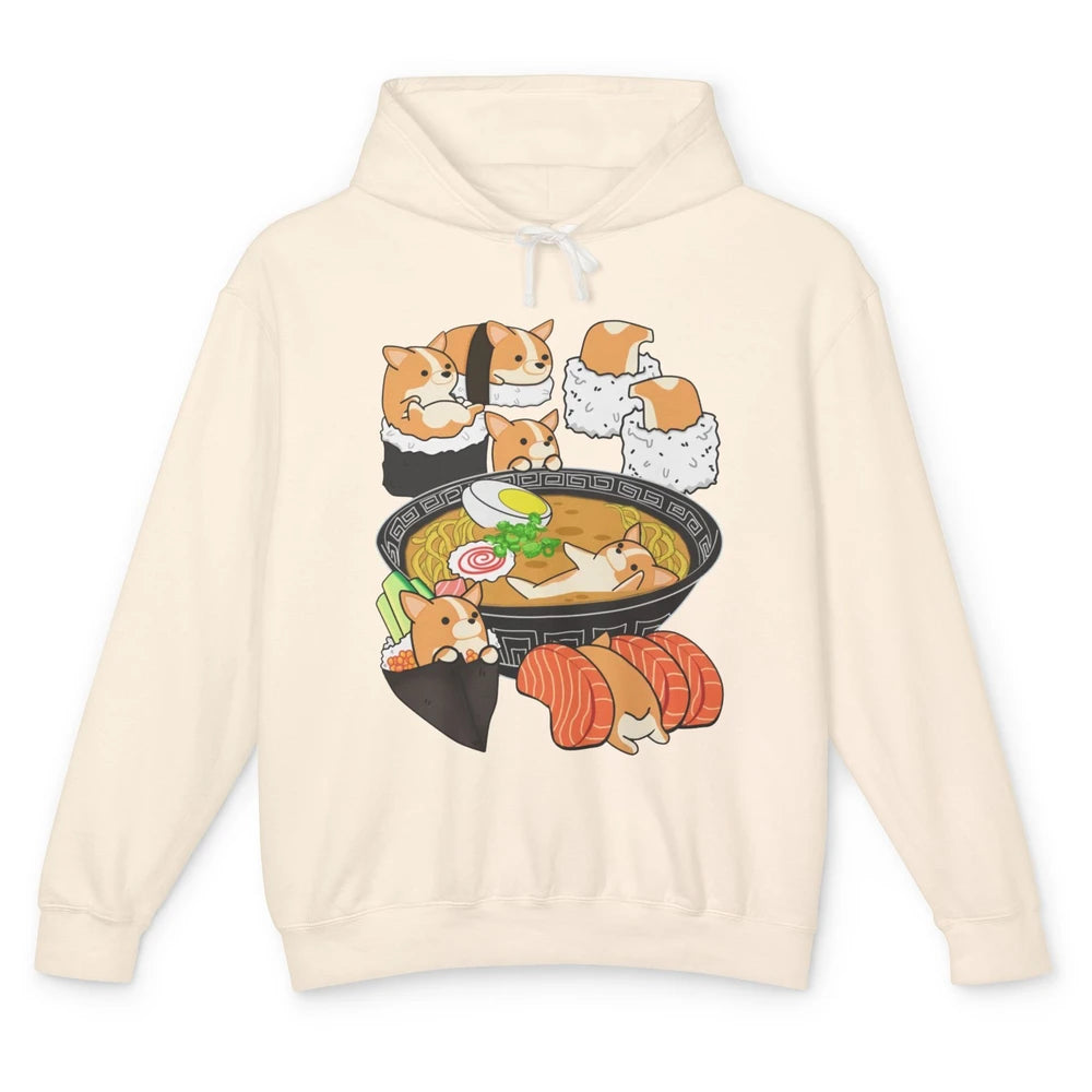 Funny Corgi Ramen Bowl Noodles Sushi Rolls Japanese Kawaii Unisex Lightweight Hoodie