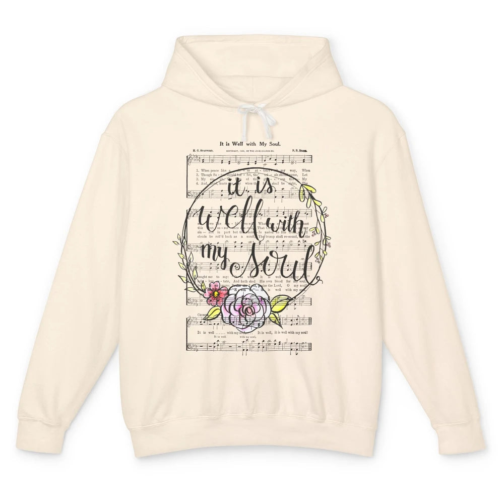 Floral Christian Its Well With My Soul Music Sheet Religious Unisex Lightweight Hoodie