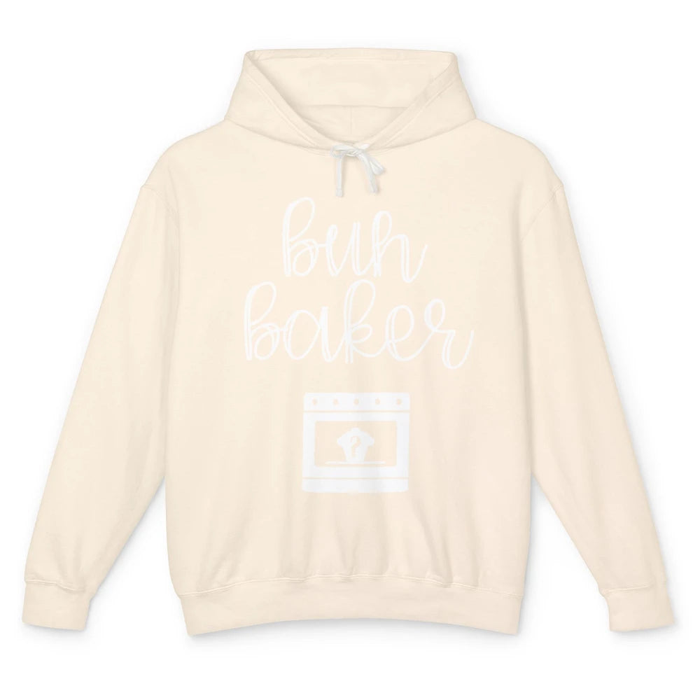 Bun Maker Bun Baker Pregnancy Announcement Baby Reveal Gift Unisex Lightweight Hoodie