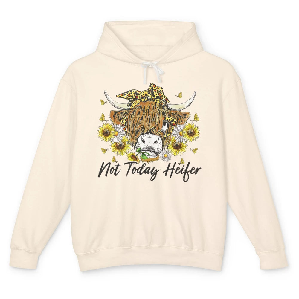 Not Today Heifer Highland Cow Leopard Sunflower Farm Animal Unisex Lightweight Hoodie