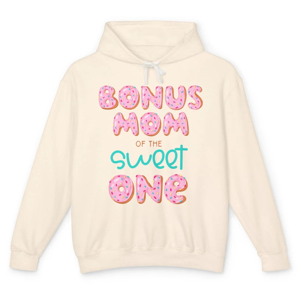 Bonus Mom Of Sweet One Donut Birthday Party Stepmom Mother Unisex Lightweight Hoodie