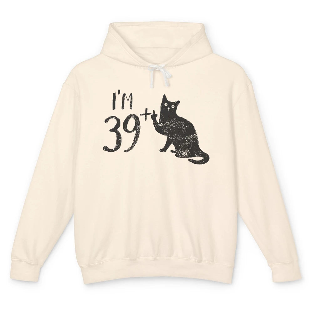 Funny Cat I'm 39 Plus 1 Cat Mom 40th Birthday Cat Lovers Unisex Lightweight Hoodie