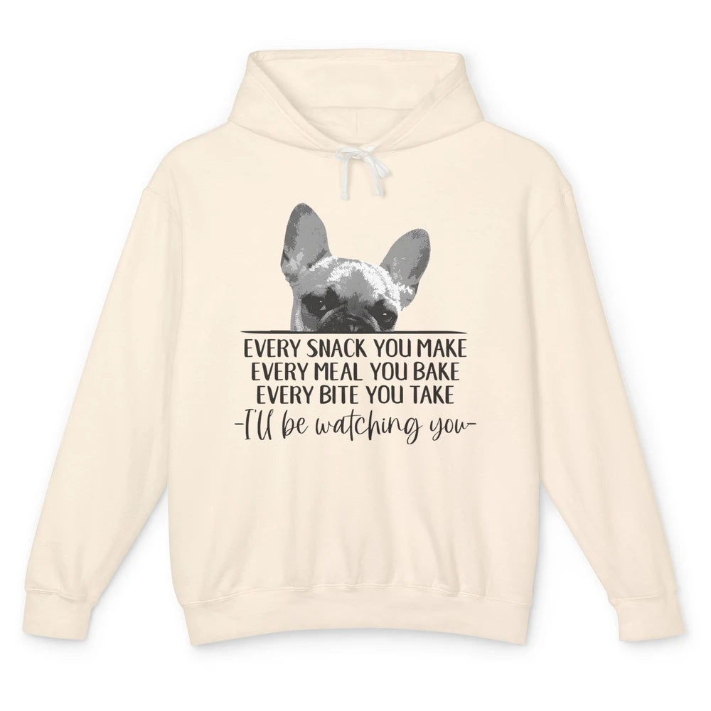 French Bulldog I'll Be Watching You Frenchie Dog Lovers Gift Unisex Lightweight Hoodie