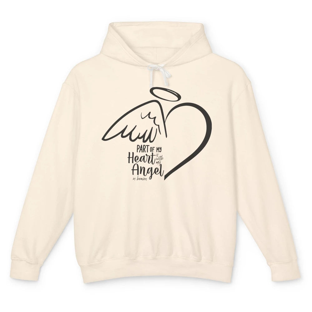 Part Of My Heart Is With My Angel In Heaven Memorial Family Unisex Lightweight Hoodie