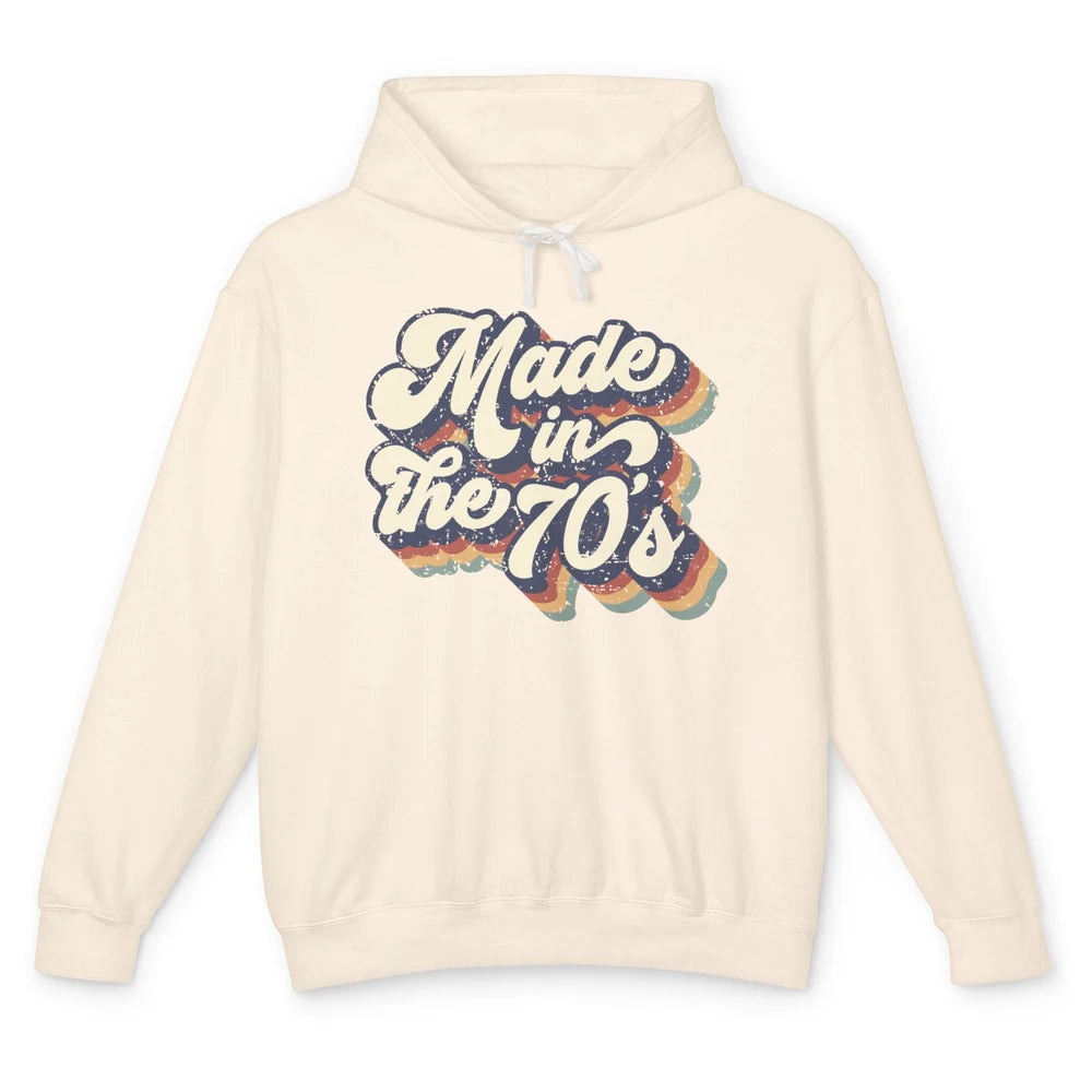 Retro Vintage Made In The 70's 1970s Born Birthday Day Gift Unisex Lightweight Hoodie